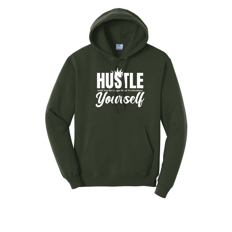 Hustle Until You No Longer Have To Introduce Yourself