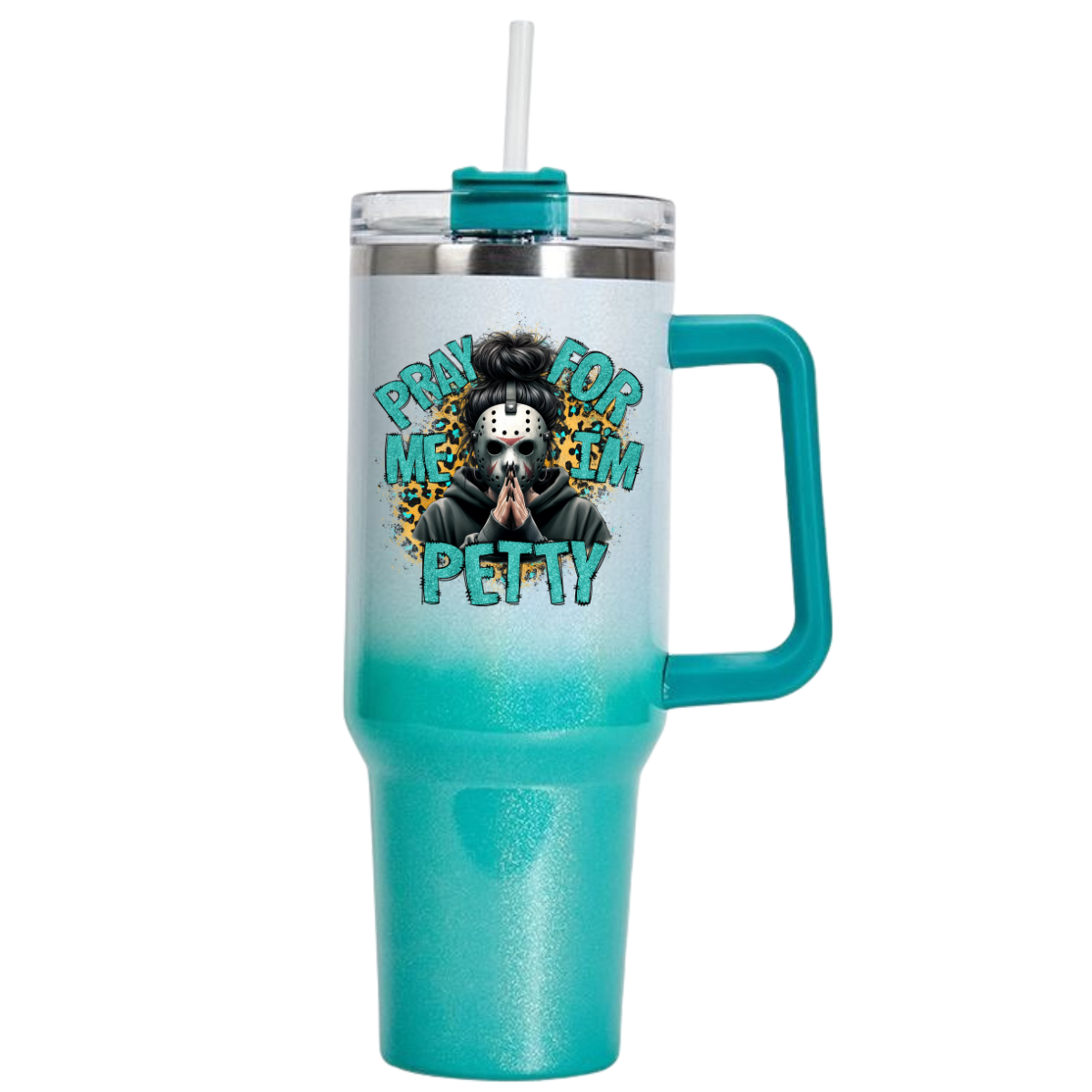 Pray For Me I'm Petty 40 oz Tumbler