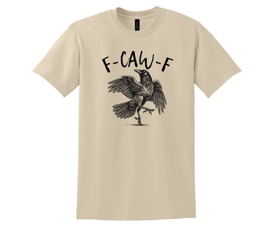 F-CAW-F T Shirt