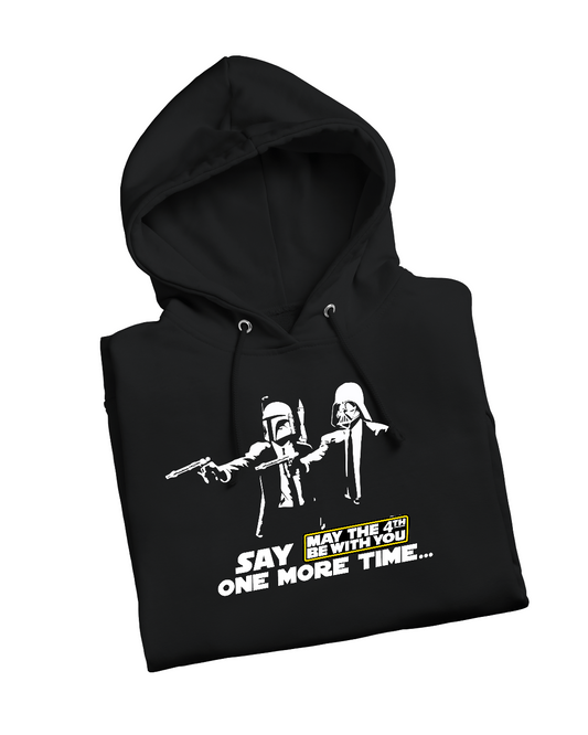 May the 4th be with You Hoodie