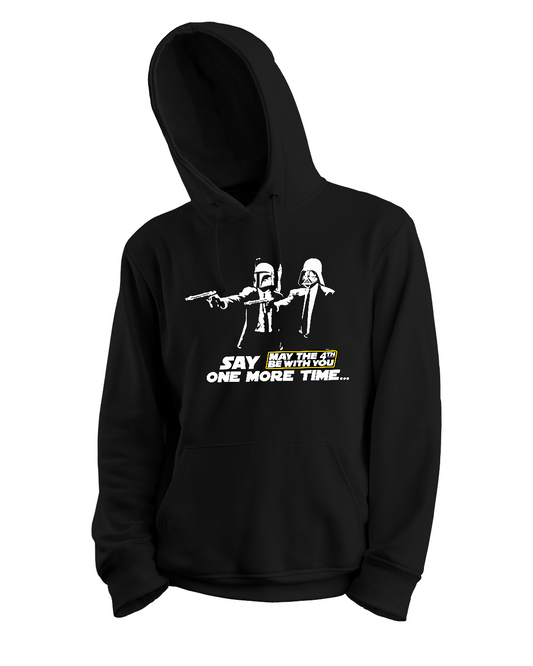 May the 4th be with You Hoodie