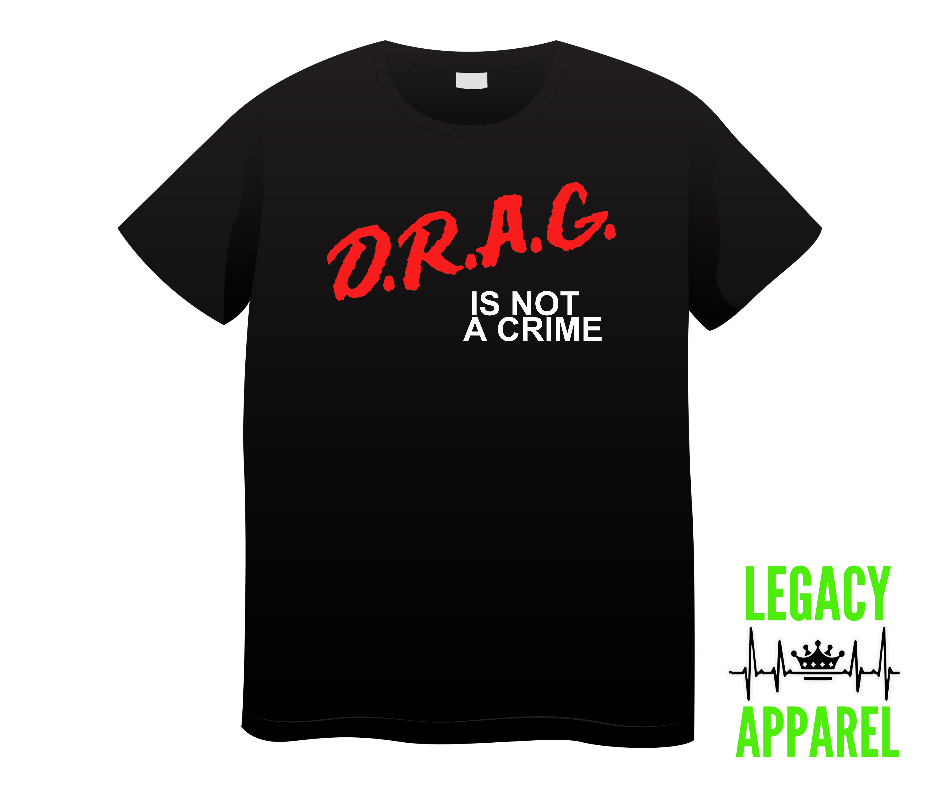 Drag is not a Crime