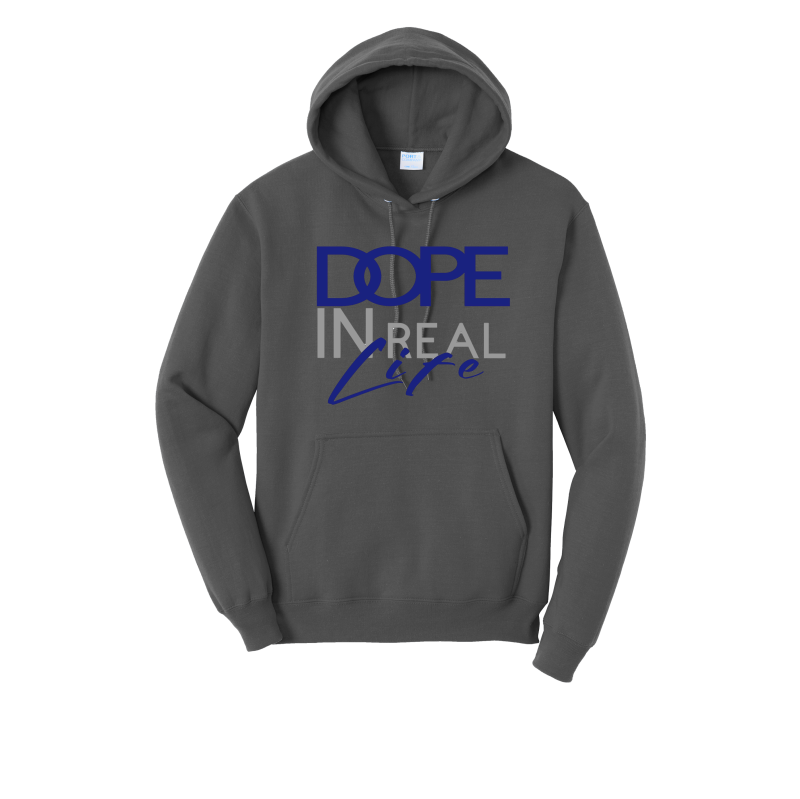 Dope In Real Life Hoodie