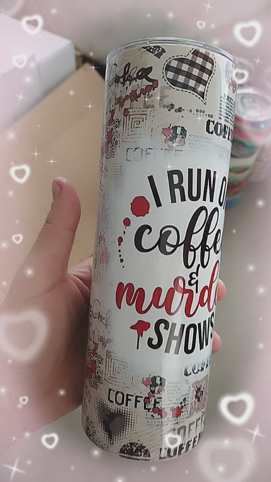 True crime and Coffee 2 Tumbler