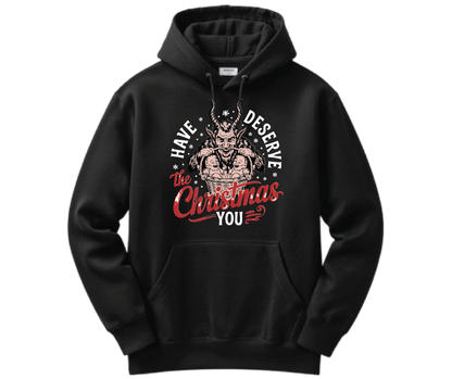 Have The Christmas You Deserve