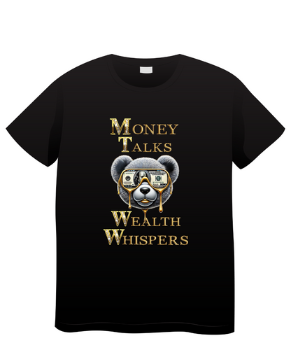 Money Talks Wealth Whispers Hoodie