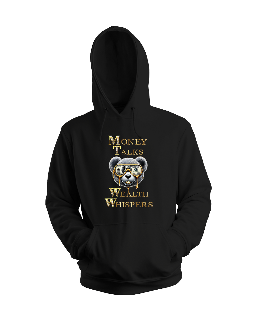 Money Talks Wealth Whispers Hoodie