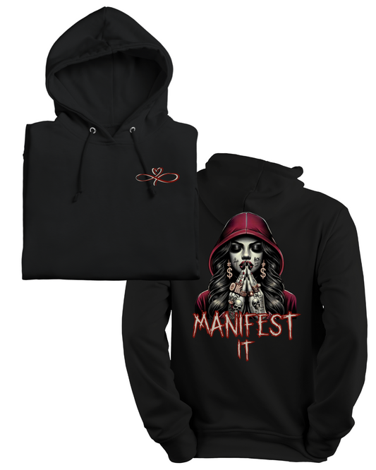 Manifest It Hoodie