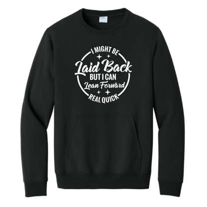 I Can Lean Forward Shirt