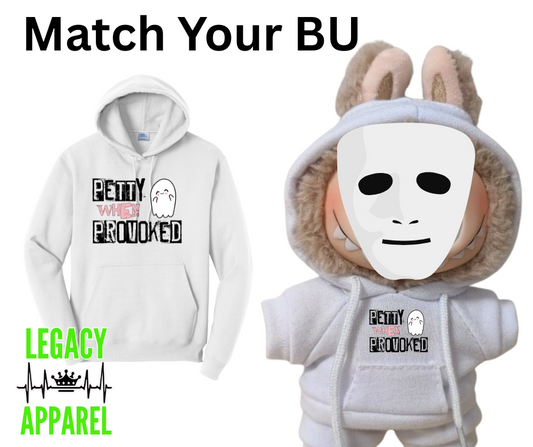 Petty When Provoked Adult and 6.6 inch Doll Matching Hoodies