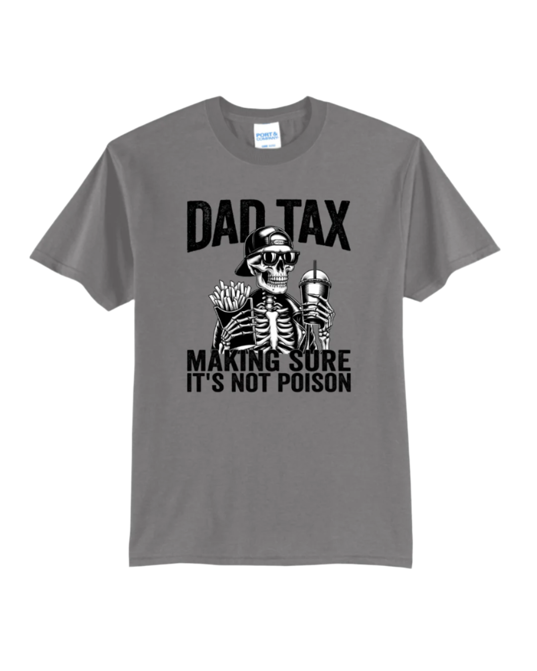 Dad Tax T Shirt