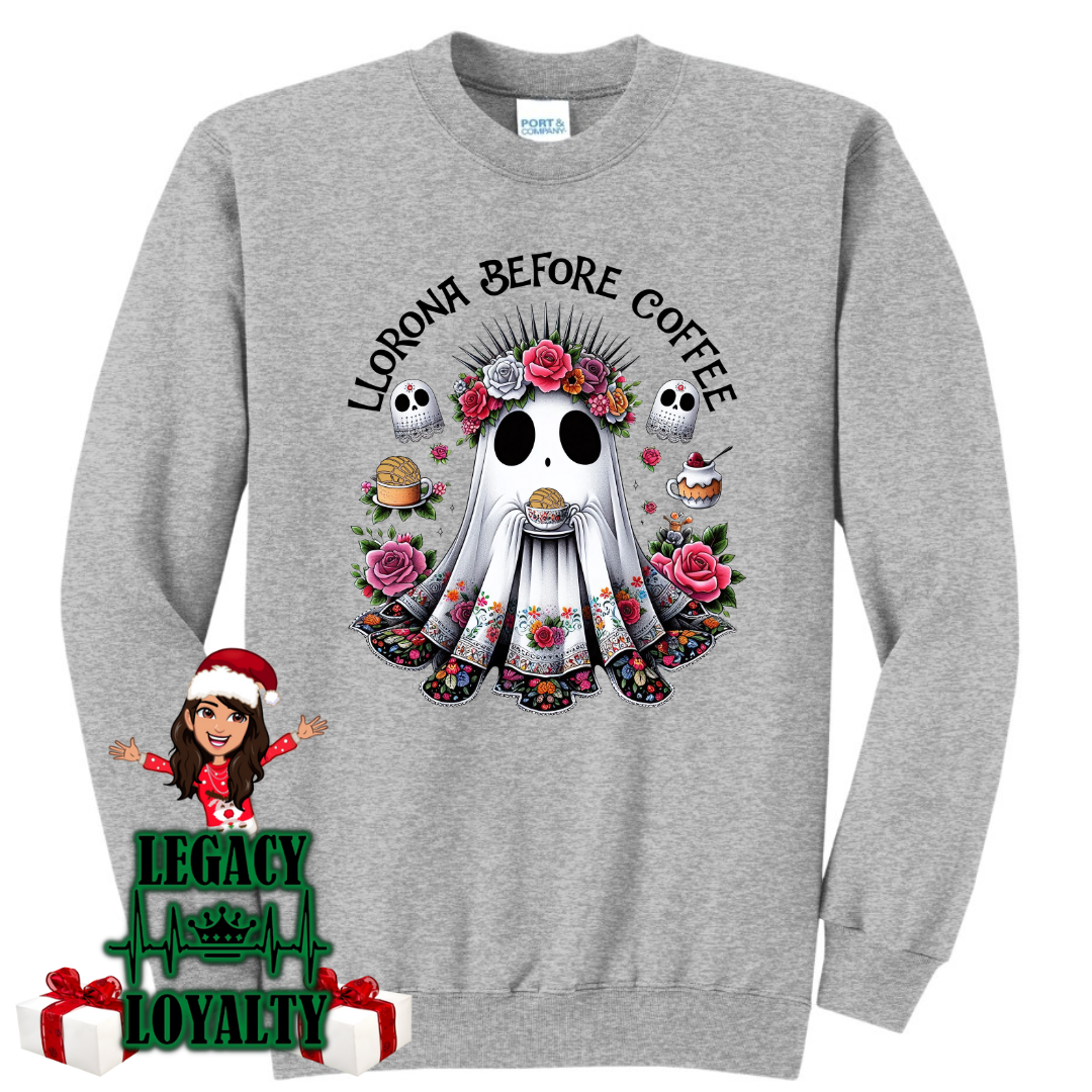 Llorona before coffee crewneck sweater