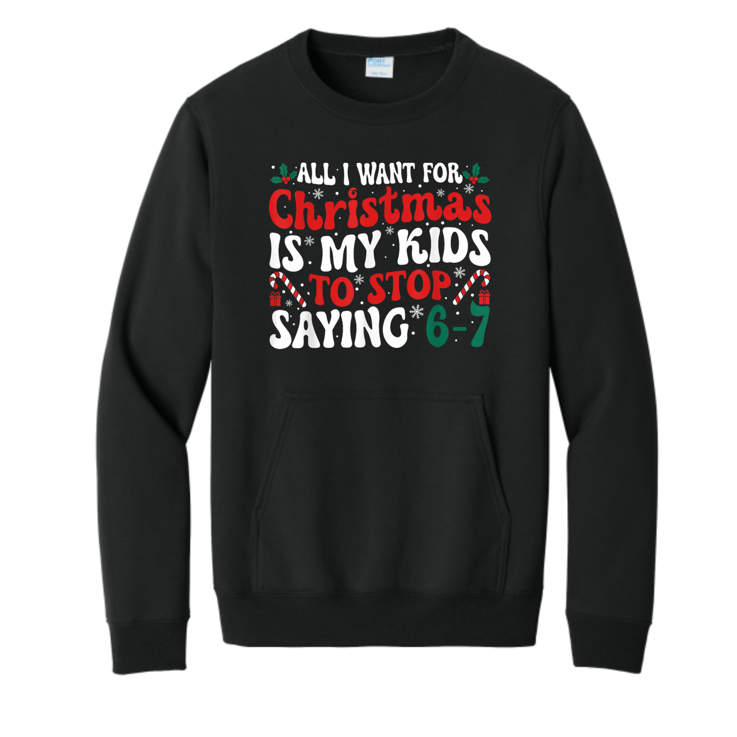 All I want for Christmas is for my kids to stop saying 6 7