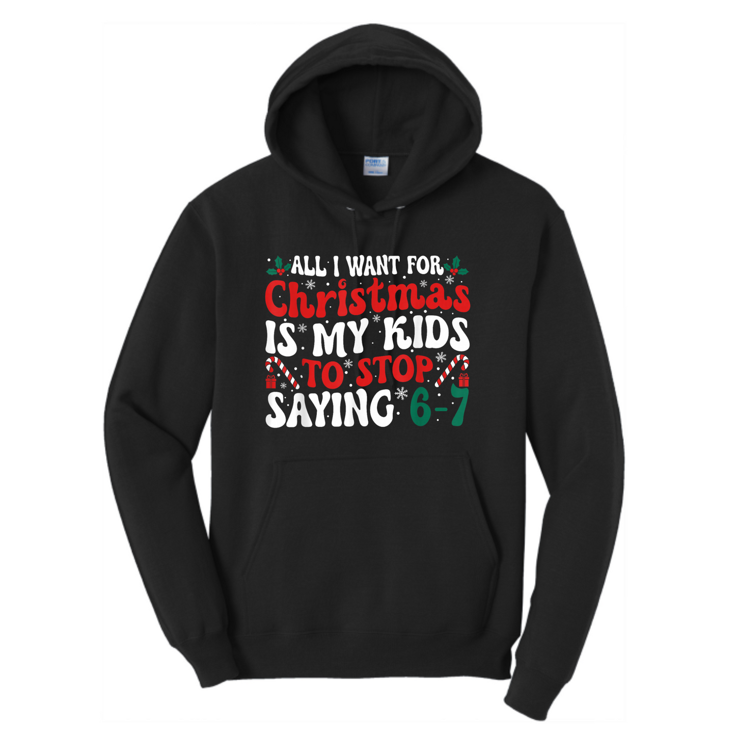 All I want for Christmas is for my kids to stop saying 6 7