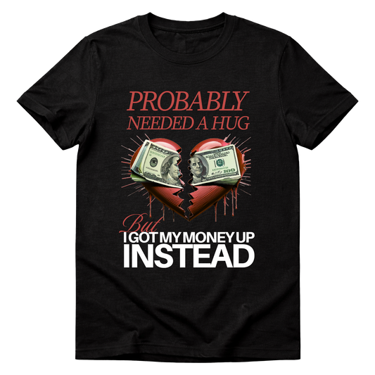 Probably Needed A Hug