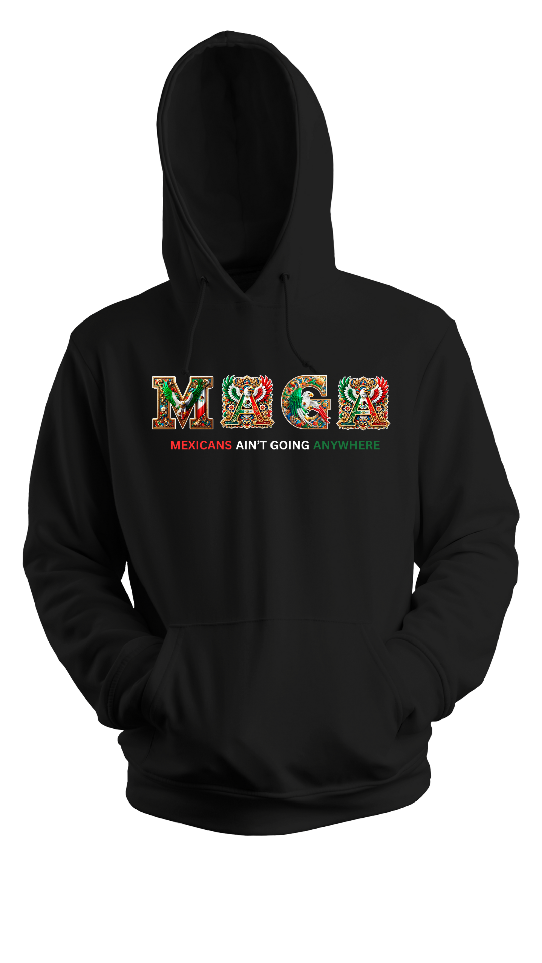 Mexican MAGA Hoodie