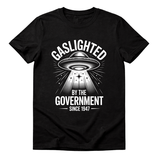 Gaslighted By The Government