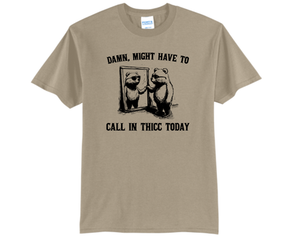 Call In Thicc