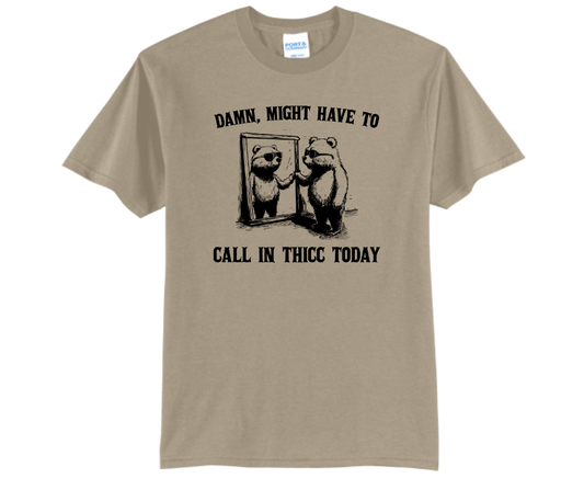 Call In Thicc