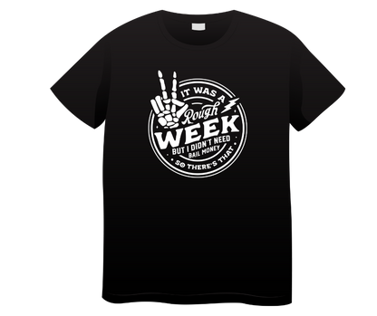 Didn't Need Bail Money T Shirt