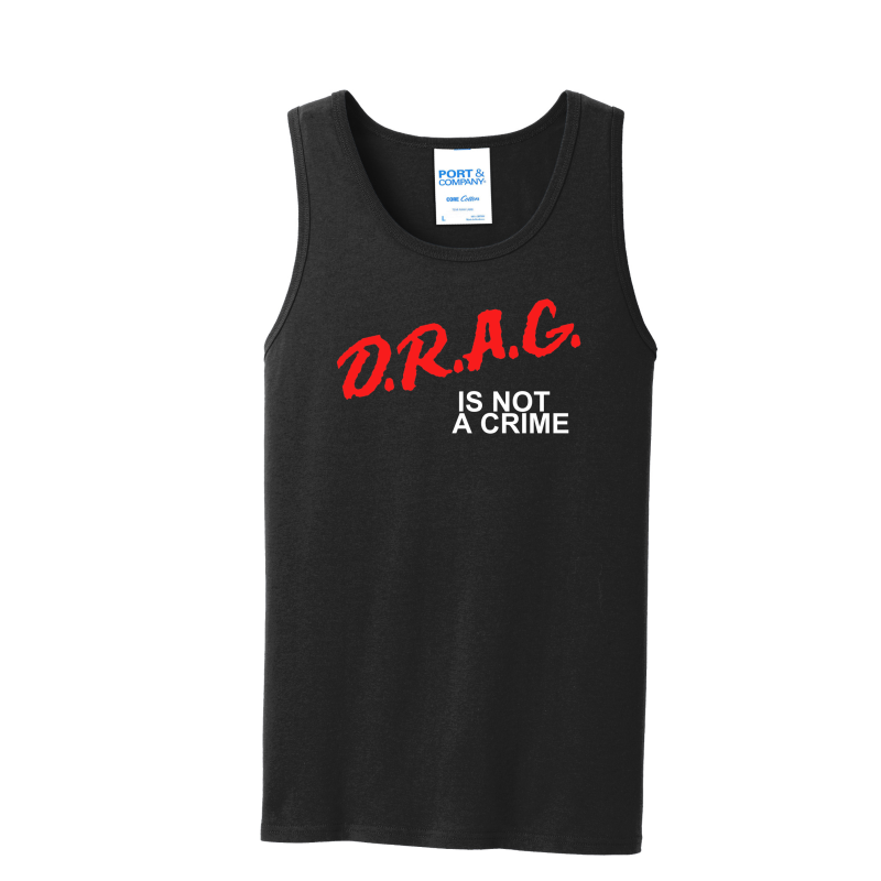 Drag Is Not A Crime T Shirt