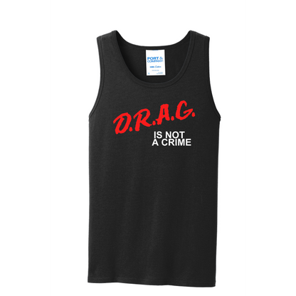 Drag Is Not A Crime T Shirt