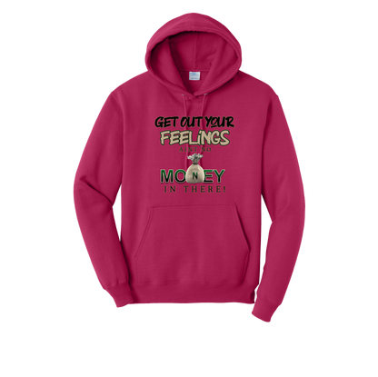 Get Out Your Feelings 2025 Hoodie