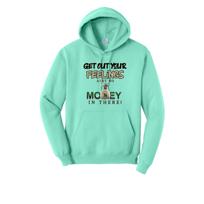 Get Out Your Feelings 2025 Hoodie