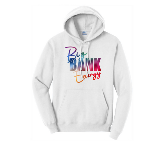 Big Bank Energy Hoodie