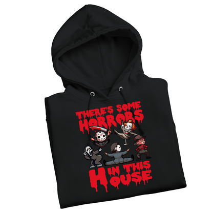 There's Some Horrors In This House Hoodie