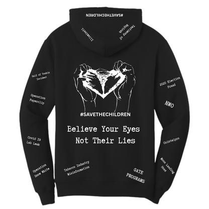 Believe Your Eyes Hoodie