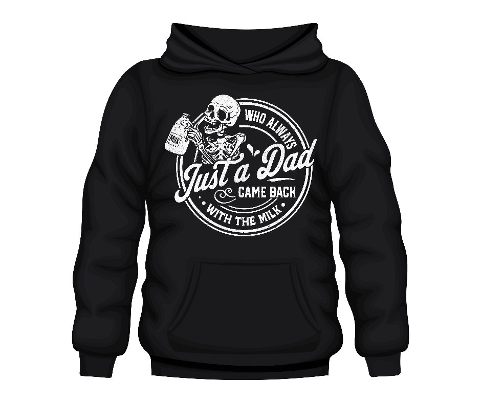 Just a Dad That Hoodie