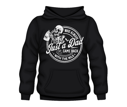 Just a Dad That Hoodie