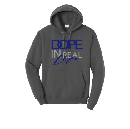 Dope In Real Life Hoodie