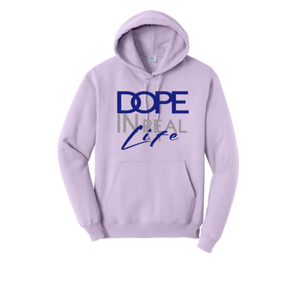Dope In Real Life Hoodie